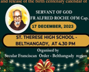 Release of the Birth Centenary Calendars of ‘Servant of God Amcho Padriab Fr Alfred Roche OFM Cap’